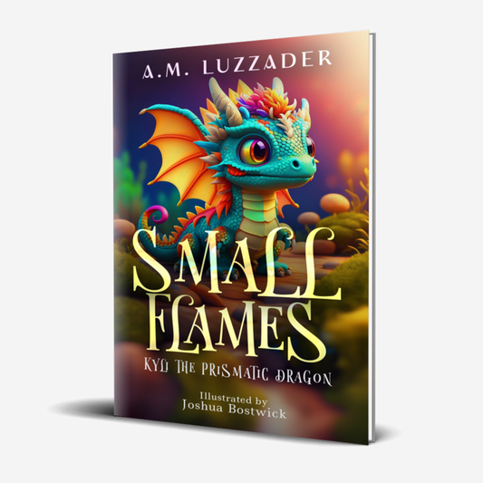Small Flames: Kyli the Prismatic Dragon