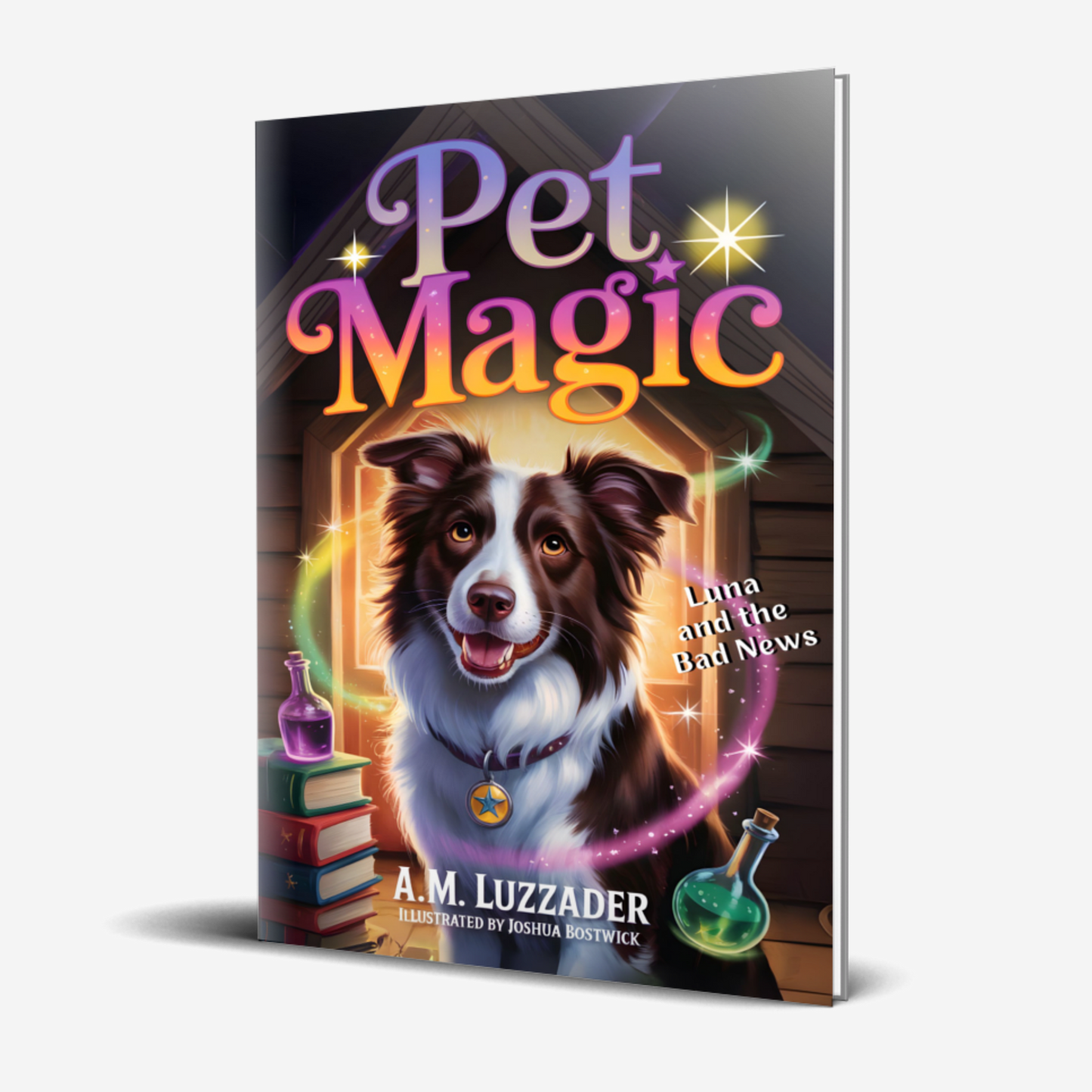 Pet Magic: Luna and the Bad News