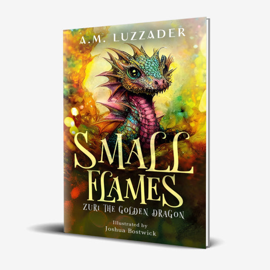 Small Flames: Zuri the Golden Dragon