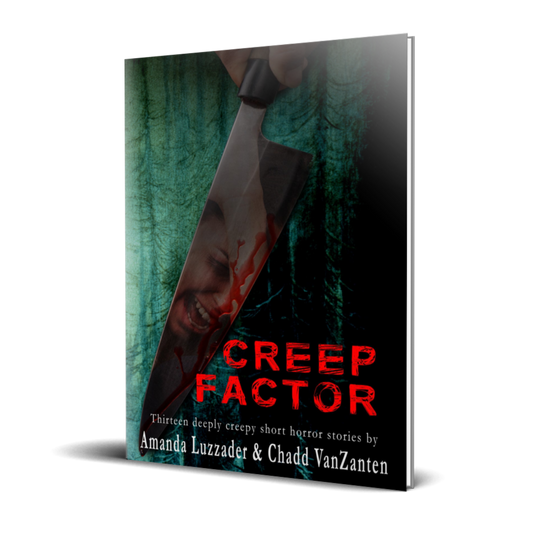 Creep Factor: 13 Short Horror Stories